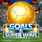 Goals & Super Wins